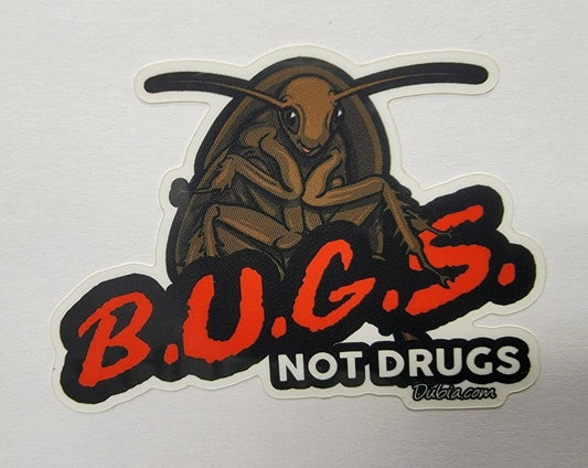 Bugs Not Drugs sticker